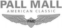 PALL MALL AMERICAN CLASSIC PME