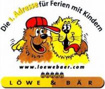 Die 1. Adresse für Ferien mit Kindern LÖWE & BÄR mit Kindern www.loewebaer.com
