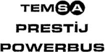 TEMSA PRESTIJ POWERBUS