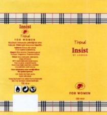 Insist Trend FOR WOMEN