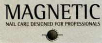 MAGNETIC NAIL CARE DESIGNED FOR PROFESSIONALS