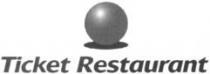 Ticket Restaurant