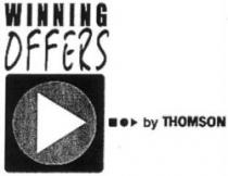 WINNING OFFERS by THOMSON