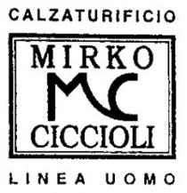 CALZATURIFICIO MIRKO CICCIOLI LINEA UOMO