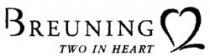BREUNING TWO IN HEART