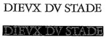 DIEVX DV STADE