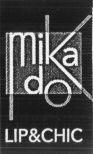 mikado LIP&CHIC