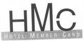 HMC HOTEL MEMBER CARD