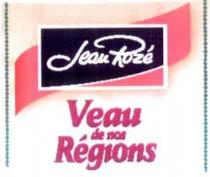 Jean Rozé Veau de nos Régions