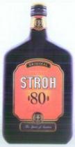 ORIGINAL AUSTRIA STROH 80