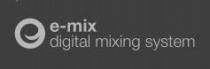 e-mix digital mixing system