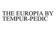 THE EUROPIA BY TEMPUR-PEDIC