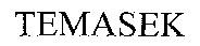 TEMASEK