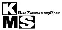 KMS Keef Manufacturing Spain