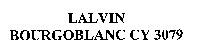 LALVIN BOURGOBLANC CY 3079