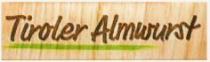 Tiroler Almwurst