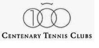 CENTENARY TENNIS CLUBS