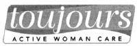 toujours ACTIVE WOMAN CARE