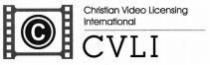 C Christian Video Licensing International CVLI