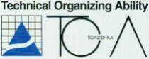 Technical Organizing Ability TO A TOADENKA