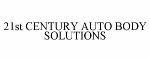 21st CENTURY AUTO BODY SOLUTIONS