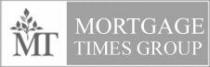 MT MORTGAGE TIMES GROUP