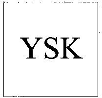 YSK