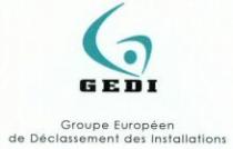 GEDI Groupe Européen de Déclassement des Installations
