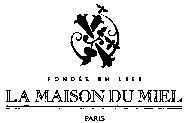 FONDÉE EN 1898 LA MAISON DU MIEL PARIS