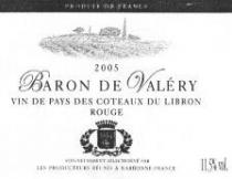 BARON DE VALÉRY 2005 VIN DE PAYS DES COTEAUX DU LIBRON ROUGE