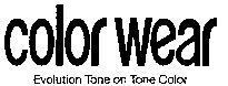 color wear Evolution Tone on Tone Color