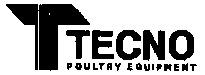 T TECNO POULTRY EQUIPMENT