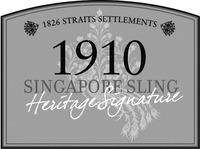 1826 STRAITS SETTLEMENTS 1910 SINGAPORE SLING Heritage Signature