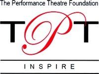 The Performance Theatre Foundation TPT INSPIRE