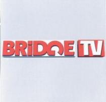 BRIDGE TV