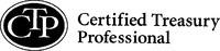 CTP Certified Treasury Professional