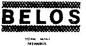 BELOS TÜRK MALI ISTANBUL