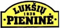 LUKSIU PIENINE 1939