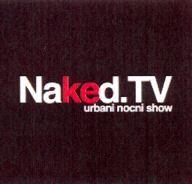Naked.TV urbani nocni show