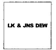 LK & JNS DEW