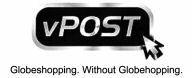 vPOST Globeshopping. Without Globehopping.