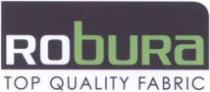 ROBURA TOP QUALITY FABRIC