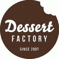 Dessert FACTORY SINCE 2007