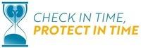 CHECK IN TIME, PROTECT IN TIME
