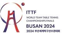 ITTF WORLD TEAM TABLE TENNIS CHAMPIONSHIPS FINALS BUSAN 2024