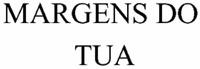 MARGENS DO TUA