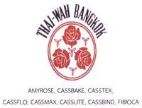 THAI-WAH BANGKOK AMYROSE, CASSBAKE, CASSTEX, CASSFLO, CASSMAX, CASSLITE, CASSBIND, FIBIOCA