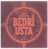 ADANA KEBAPÇISI BEDRİ USTA 1982