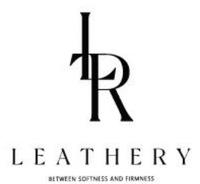 LTR LEATHERY BETWEEN SOFTNESS AND FIRMNESS