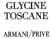 GLYCINE TOSCANE ARMANI/PRIVE